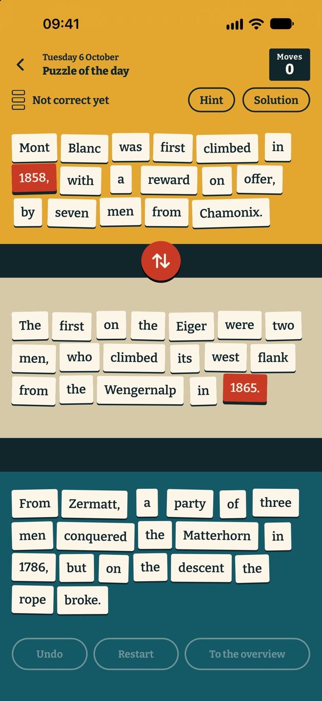 A puzzle of the day with three sentences about the first ascents of Mont Blanc, the Eiger and the Matterhorn. The years 1858 and 1865 are chosen.